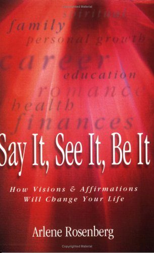 Say It, See It, Be It