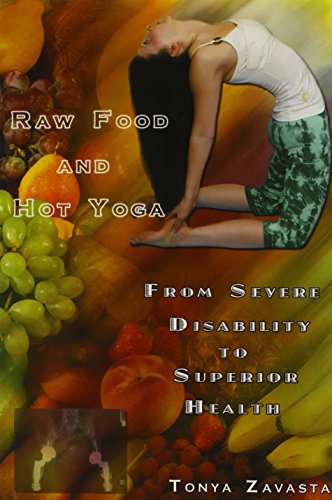 Raw Food and Hot Yoga