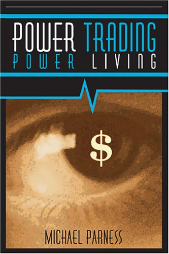 Power Trading Power Living