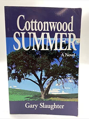 Cottonwood Summer