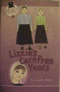 Lizzie's Carefree Years (Buggy Spoke Series, Volume Three) 