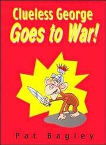 Clueless George Goes to War