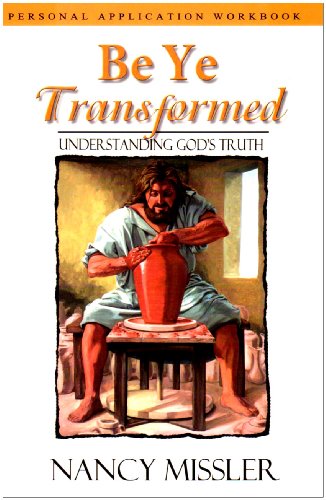 Be Ye Transformed