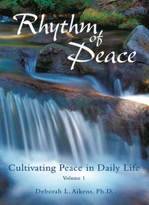 Rhythm of Peace: Cultivating Peace in Daily Life 