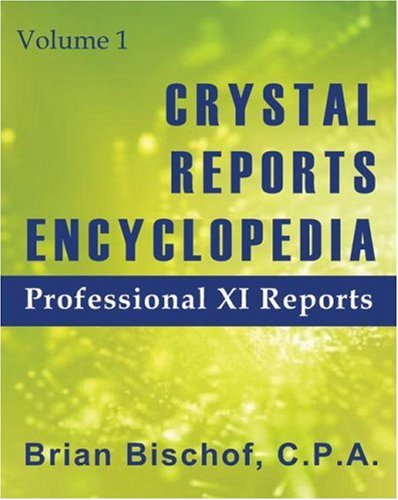 Crystal Reports Encyclopedia