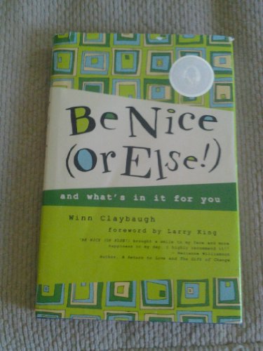 Be Nice or Else!