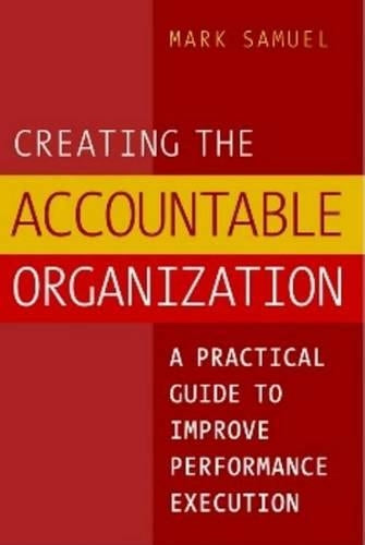 Creating the Accountable Organization