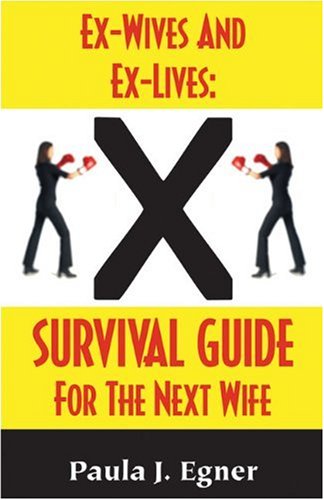 Ex-Wives and Ex-Lives