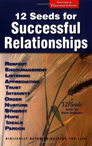12 Seeds for Successful Relationships