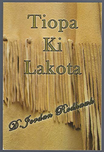 Tiopa KI Lakota
