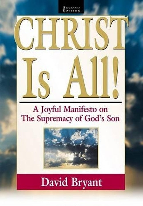 Christ Is All!