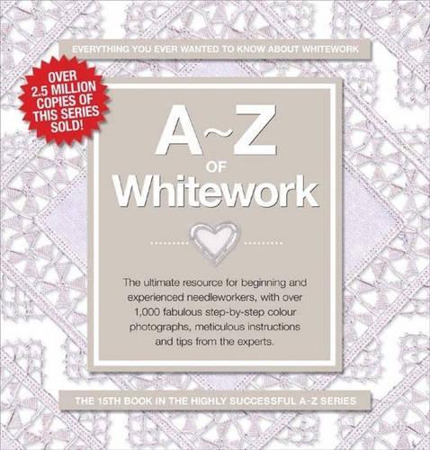 A-Z of Whitework