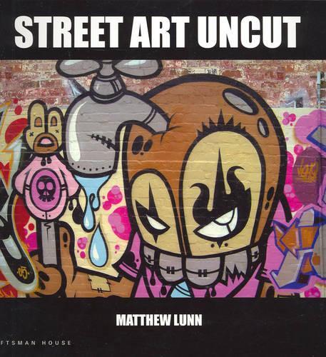 Street Art Uncut
