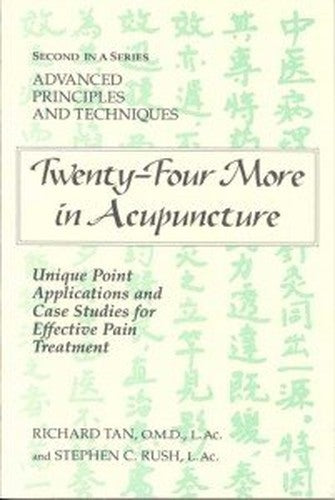 Title: TwentyFour More in Acupuncture Unique Point Applic