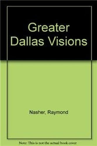 Greater Dallas Visions