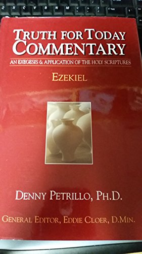 Ezekiel (Truth for Today Commentary)