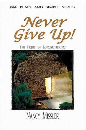 Never Give Up!