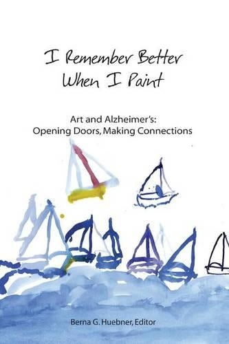 I Remember Better When I Paint
