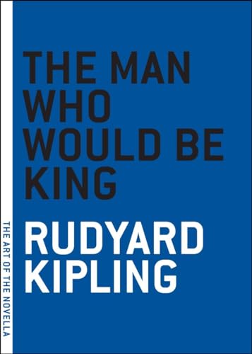 the Man Who Would be King