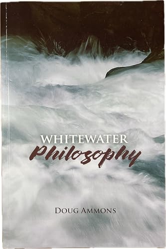Whitewater Philosophy