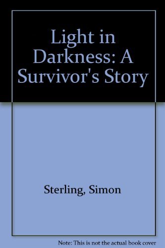 Light in Darkness (A survivor's story)