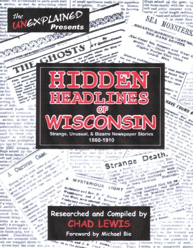 Hidden Headlines of Wisconsin