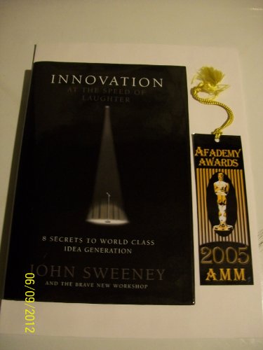 Innovation at the Speed of Laughter