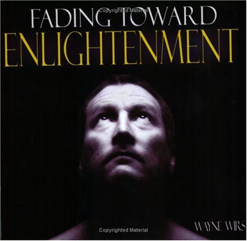 Fading Toward Enlightenment