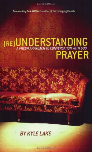 Understanding Prayer