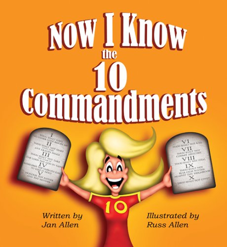 Now I Know the Ten Commandments