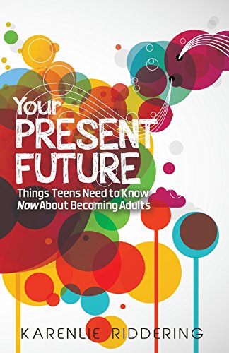 Your Present Future