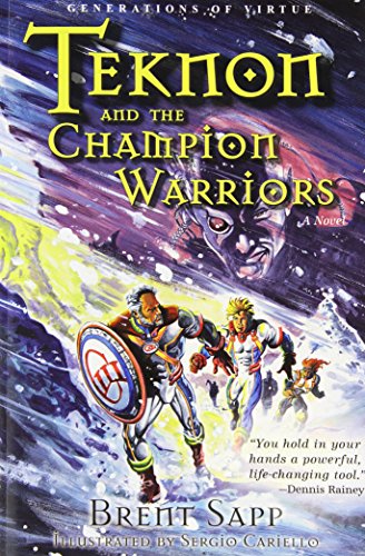 Teknon and the CHAMPION Warriors