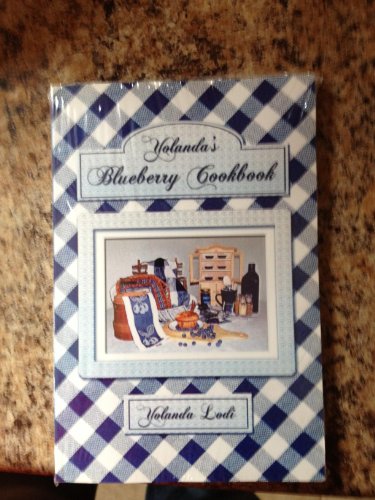 Yolanda's Blueberry Cookbook