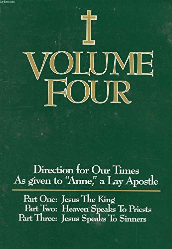 Direction for Our Times, Vol. 4: Jesus the King