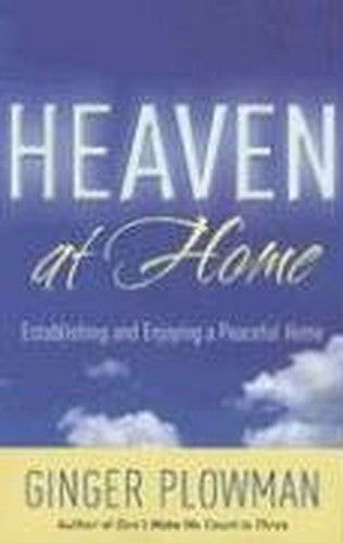 Heaven at Home