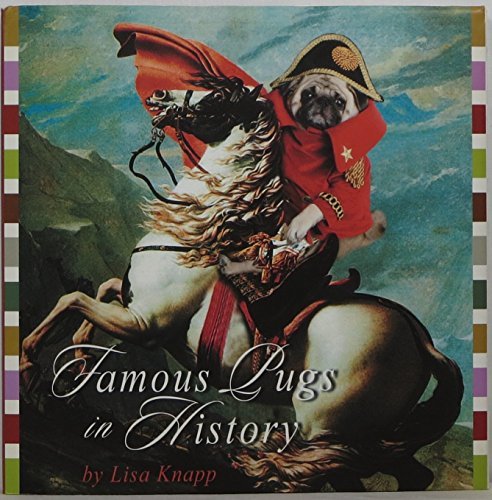 Famous Pugs in History
