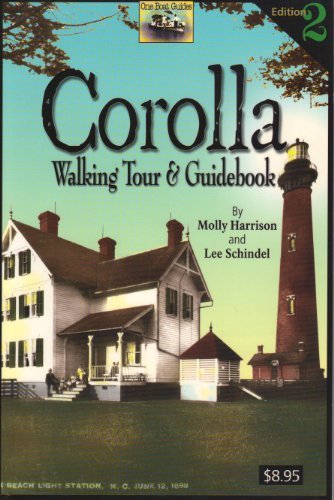 Corolla Walking Tour & Guidebook