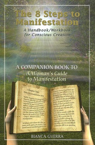 The 8 Steps to Manifestation