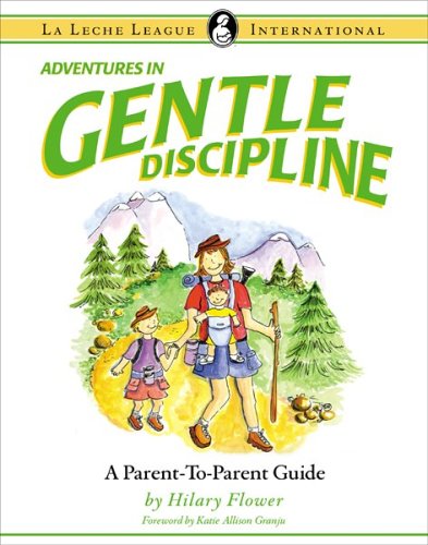 Adventures in Gentle Discipline