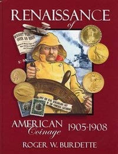 Renaissance of American Coinage