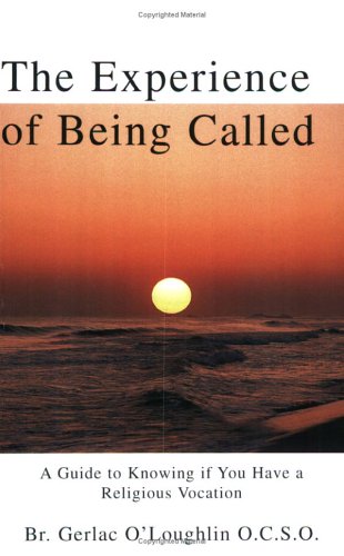 The Experience of Being Called