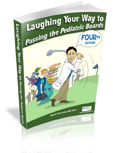 Laughing Your Way to Passing the Pediatric Boards