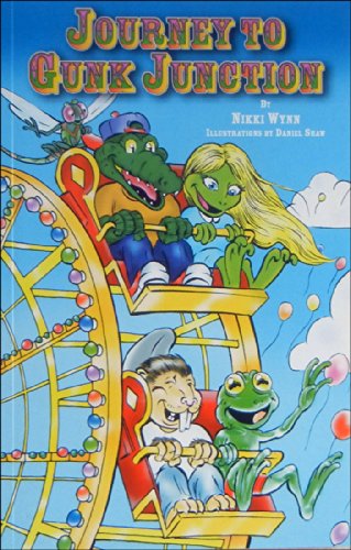Journey to Gunk Junction