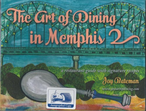 The Art of Dining in Memphis 2
