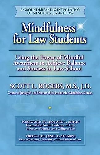 Mindfulness for Law Students