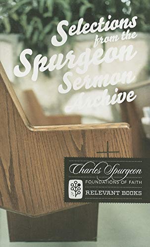 Selections from the Spurgeon Sermon Archive