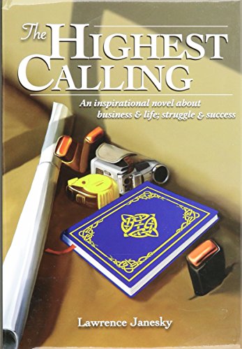 The Highest Calling