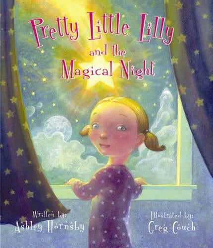 Pretty Little Lilly and the Magical Light