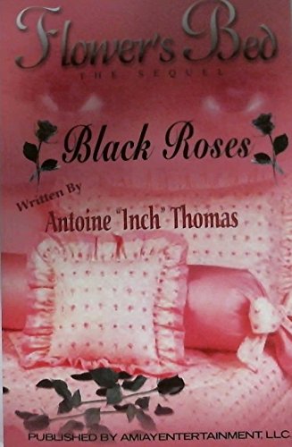 Flowers Bed The Sequel Black Roses