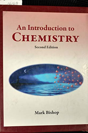 Introduction to Chemistry: Second Editon